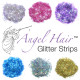 Angel Hair Glitter Strips